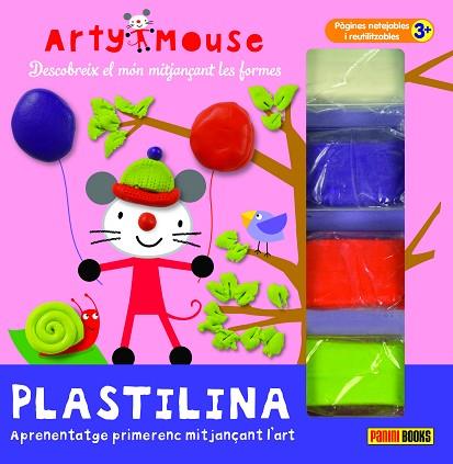 ARTY MOUSE - PLASTILINA | 9788413347455 | Llibreria Huch - Llibreria online de Berga 