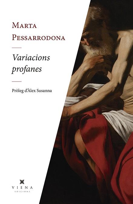 VARIACIONS PROFANES | 9788494990694 | PESSARRODONA I ARTIGAS, MARTA | Llibreria Huch - Llibreria online de Berga 