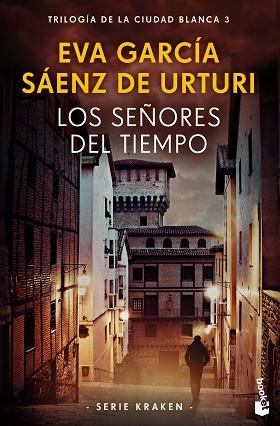 LOS SEÑORES DEL TIEMPO | 9788408269731 | GARCÍA SÁENZ DE URTURI, EVA | Llibreria Huch - Llibreria online de Berga 