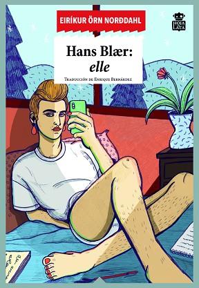 HANS BLAER ELLE | 9788416537617 | ORN NORDDAHL, EIRIKUR | Llibreria Huch - Llibreria online de Berga 