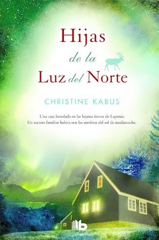 HIJAS DE LA LUZ DEL NORTE | 9788490701201 | KABUS, CHRISTINE [VER TITULOS] | Llibreria Huch - Llibreria online de Berga 