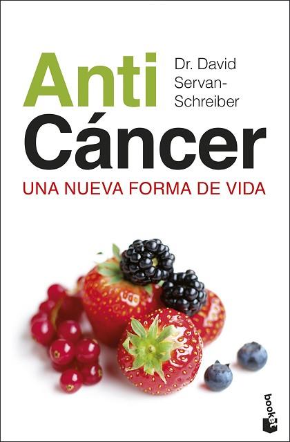 ANTICÁNCER | 9788467054620 | SERVAN-SCHREIBER, DR. DAVID | Llibreria Huch - Llibreria online de Berga 