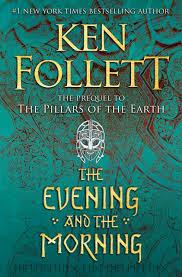 THE EVENING AND THE MORNING.THE PRECUEL TO THE PILLARS OF THE EARTH | 9780525954989 | FOLLET, KEN | Llibreria Huch - Llibreria online de Berga 