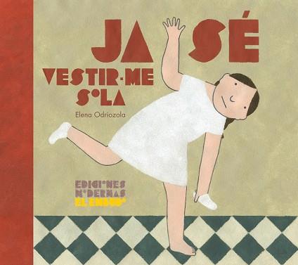 JA SE VESTIR-ME SOLA - CAT | 9788412041842 | ODRIOZOLA, ELENA | Llibreria Huch - Llibreria online de Berga 