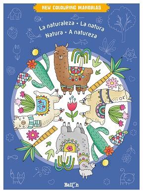 NEW COLOURING MANDALAS - LA NATURALEZA | 9789403225784 | BALLON | Llibreria Huch - Llibreria online de Berga 