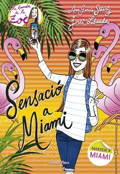 SENSACIO A MIAMI | 9788491370901 | GARCIA- SINERIZ, ANA | Llibreria Huch - Llibreria online de Berga 