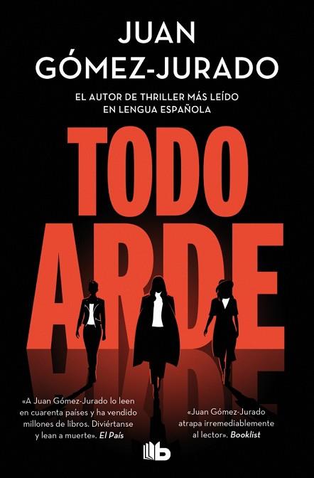 TODO ARDE | 9788410381100 | GÓMEZ-JURADO, JUAN | Llibreria Huch - Llibreria online de Berga 