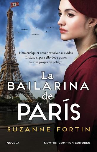 BAILARINA DE PARÍS, LA. AUTORA BESTSELLER. UNA CIUDAD OCUPADA POR LOS NAZIS, UNA | 9788419620736 | FORTIN, SUZANNE | Llibreria Huch - Llibreria online de Berga 