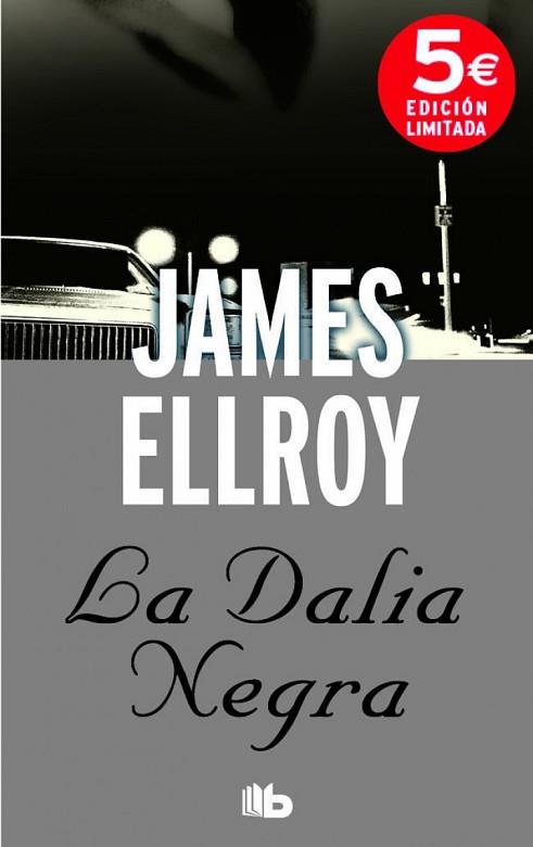 DALIA NEGRA, LA | 9788490701041 | ELLROY, JAMES | Llibreria Huch - Llibreria online de Berga 