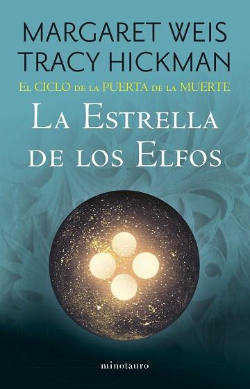 CICLO DE LA PUERTA DE LA MUERTE Nº 02/07 LA ESTRELLA DE LOS ELFOS | 9788445016954 | WEIS / TRACY HICKMAN, MARGARET | Llibreria Huch - Llibreria online de Berga 