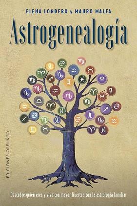 ASTROGENEALOGÍA | 9788411721929 | LONDERO, ELENA/MALFA, MAURO | Llibreria Huch - Llibreria online de Berga 