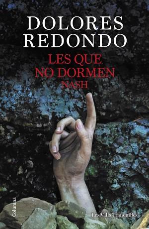 LES QUE NO DORMEN NASH | 9788466432696 | REDONDO, DOLORES | Llibreria Huch - Llibreria online de Berga 